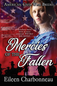 Title: Mercies of the Fallen, Author: Eileen Charbonneau