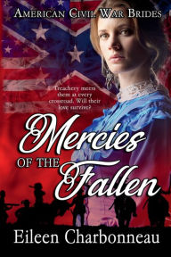 Title: Mercies of the Fallen, Author: Eileen Charbonneau