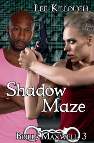 Title: Shadow Maze, Author: Lee Killough