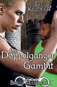 Title: The Doppelganger Gambit, Author: Lee Killough