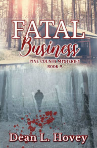 Title: Fatal Business, Author: Dean L. Hovey