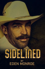 Title: Sidelined, Author: Eden Monroe