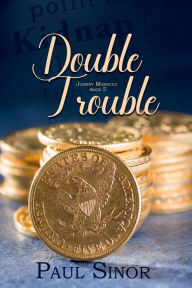 Title: Double Trouble, Author: Paul Sinor