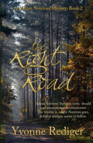 Title: The Right Road, Author: Yvonne Rediger