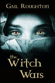 Title: The Witch Wars, Author: Gail Roughton
