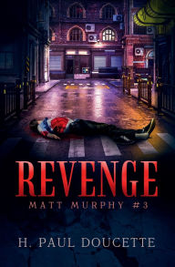 Title: Revenge, Author: H. Paul Doucette