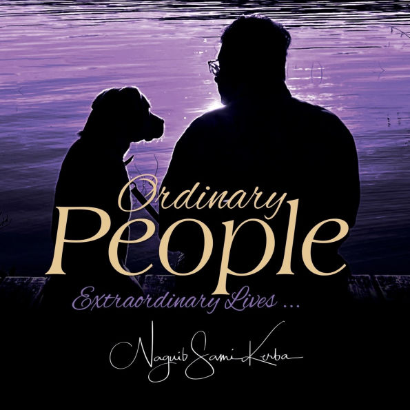 Ordinary People: Extraordinary Lives: