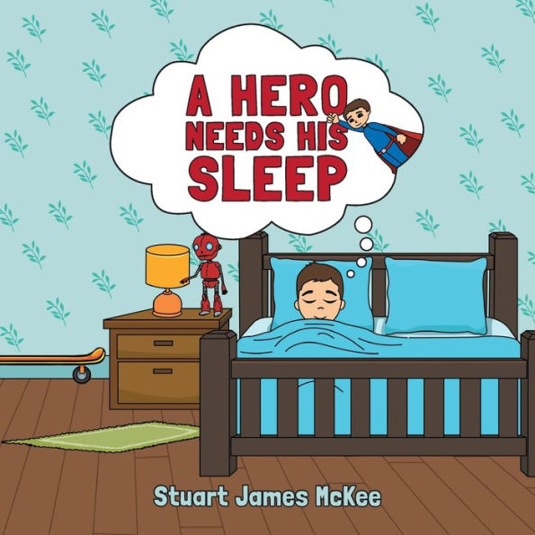 A Hero Needs His Sleep