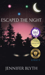 Title: Escaped the Night, Author: Jennifer Blyth