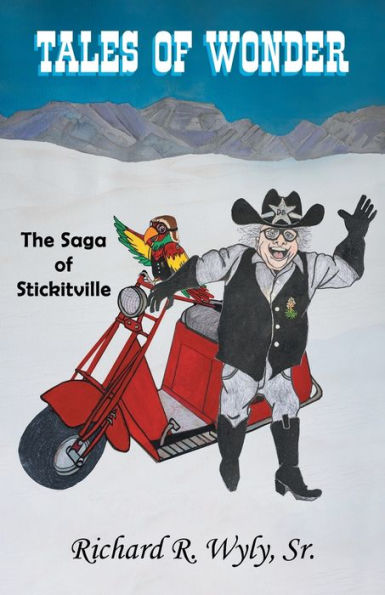 Tales of Wonder The Saga Stickitville