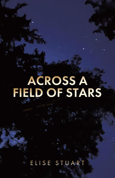 Across a Field of Stars