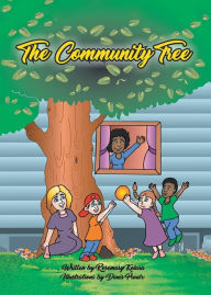 Title: The Community Tree, Author: Rosemary Kolasa