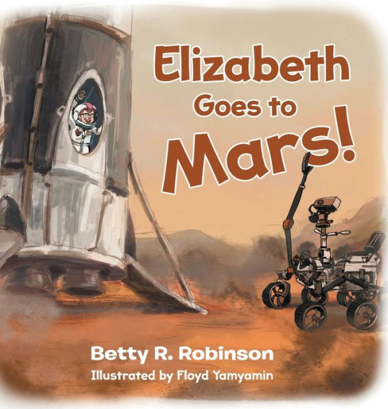 Elizabeth Goes to Mars!