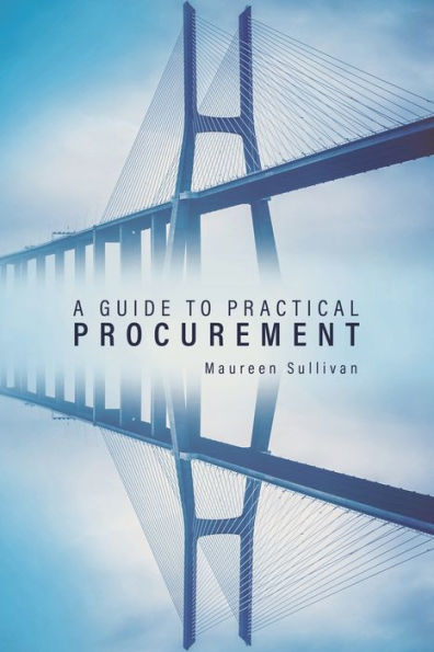 A Guide to Practical Procurement
