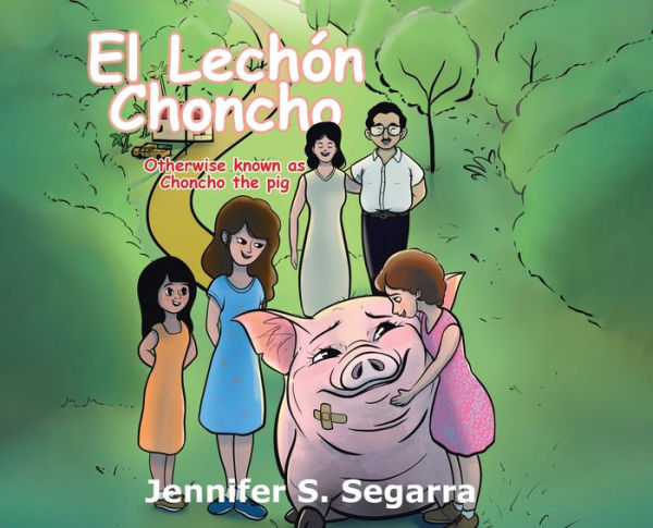 El Lechï¿½n Choncho: Choncho the Pig