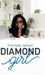 Title: Diamond Girl, Author: Antoinette Jackson