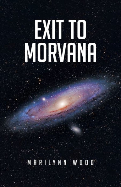 Exit to Morvana