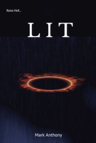 Title: Lit, Author: Mark Anthony