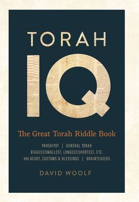 Torah IQ: The Great Torah Riddle Book