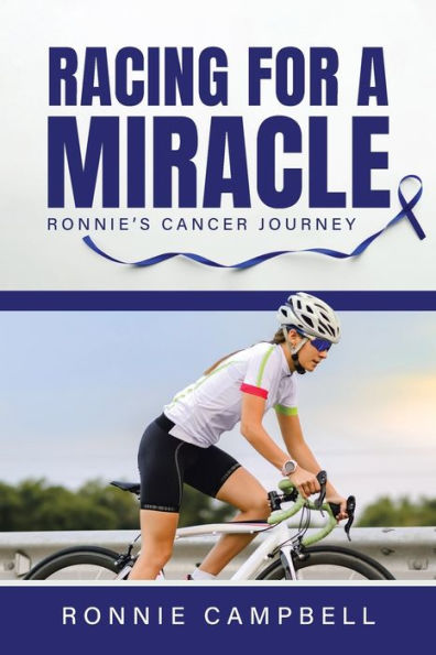 Racing For A Miracle: Ronnie's Cancer Journey