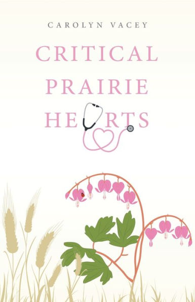 Critical Prairie Hearts