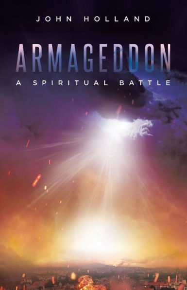 Armageddon: A Spiritual Battle