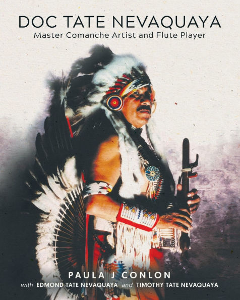 Doc Tate Nevaquaya: Master Comanche Artist and Flute Player