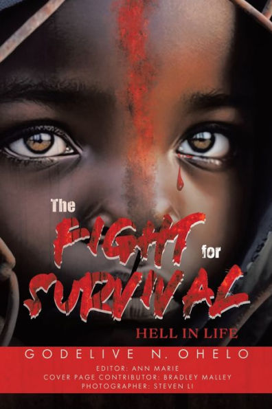 The Fight for Survival: Hell Life