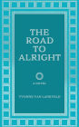 The Road To Alright