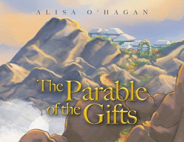 the Parable of Gifts