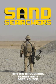 Title: Sand Searchers, Author: Timothy MacCormac