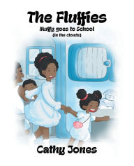 Title: Muffy Goes to School: In the Clouds, Author: Cathy Jones