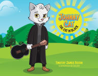 Title: Johnny Cat.: The Cat In Black., Author: Timothy James Rozon