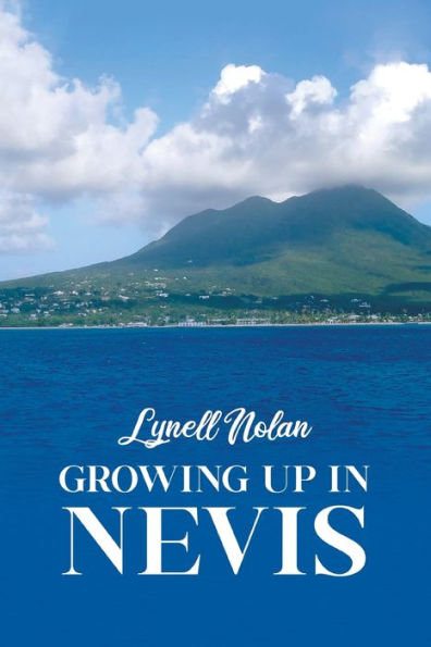 Growing Up Nevis