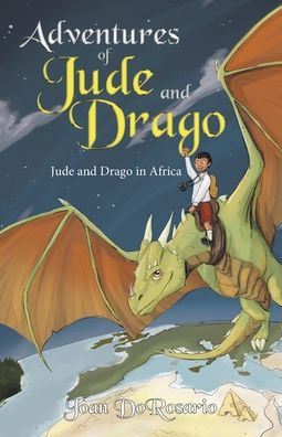 Adventures of Jude and Drago: Drago Africa