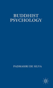 Title: An Introduction to Buddhist Psychology / Edition 4, Author: Palgrave Macmillan UK