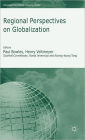 Regional Perspectives on Globalization / Edition 1