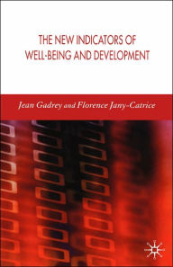 Title: The New Indicators of Well-Being and Development, Author: J. Gadrey