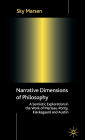 Narrative Dimensions of Philosophy: A Semiotic Exploration of the Work of Merleau-Ponty, Kierkegaard and Austin