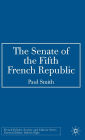The Senate of the Fifth French Republic / Edition 1