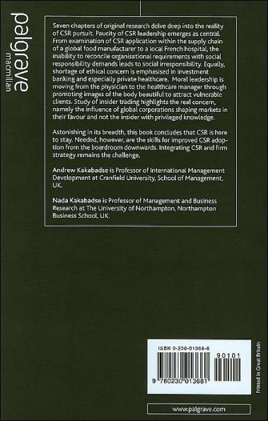 CSR in Practice: Delving Deep