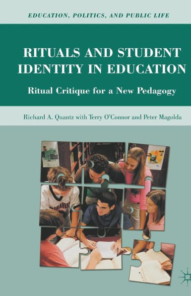 Rituals and Student Identity Education: Ritual Critique for a New Pedagogy