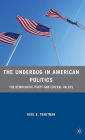 The Underdog in American Politics: The Democratic Party and Liberal Values