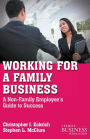 Working for a Family Business: A Non-Family Employee's Guide to Success