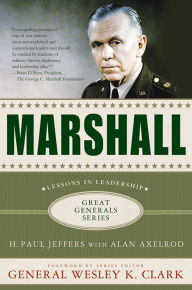 Title: Marshall: Lessons in Leadership, Author: H. Paul Jeffers