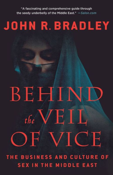 Behind the Veil of Vice: Business and Culture Sex Middle East