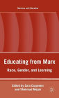 Educating from Marx: Race, Gender, and Learning