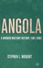 Angola: A Modern Military History, 1961-2002