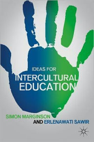 Title: Ideas for Intercultural Education, Author: S. Marginson