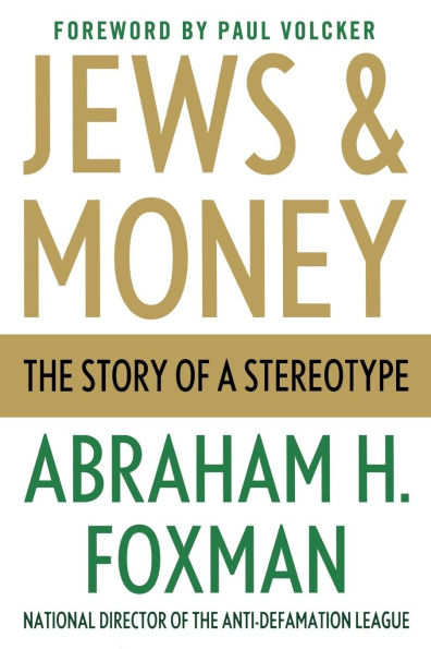 Jews and Money: The Story of a Stereotype